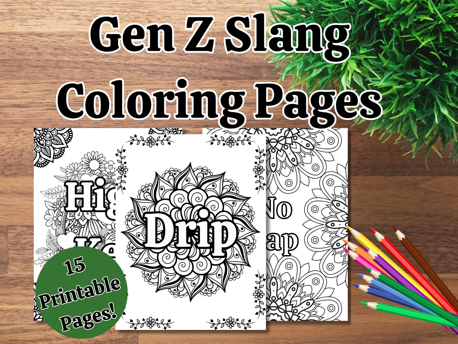 Gen Z Slang Coloring Pages | 15 Printable Coloring Pages | Mandala and ...