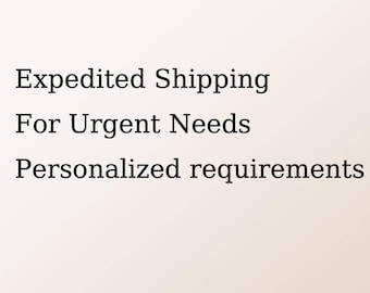 Envío acelerado - Para necesidades urgentes - Requisitos personalizados