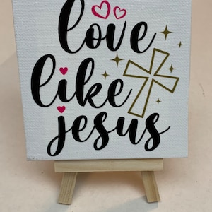 Desktop Religious Quote on Canvas - Love Like Jesus