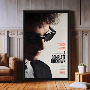 A Complete Unknown Film Poster, High Quality Canvas Print, Popular Poster Prints for Wall Aesthetic Decor, A1,A2,A3,A4,A5,27X40