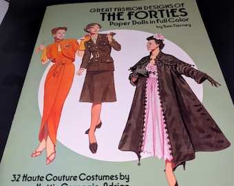 Tom Tierney Great Fashion Designs of the Forties Paper Dolls in Full Color Book 1987