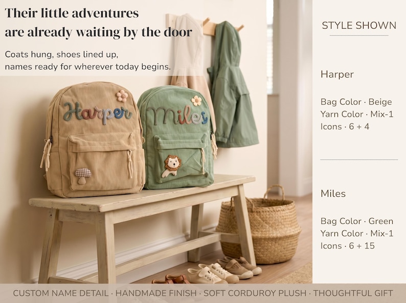 May include: Two corduroy backpacks, one beige and one green, sit on a bench. The beige backpack has the name "Harper" embroidered in colorful yarn, and the green backpack has "Miles". Both have decorative patches and are ready for adventures.