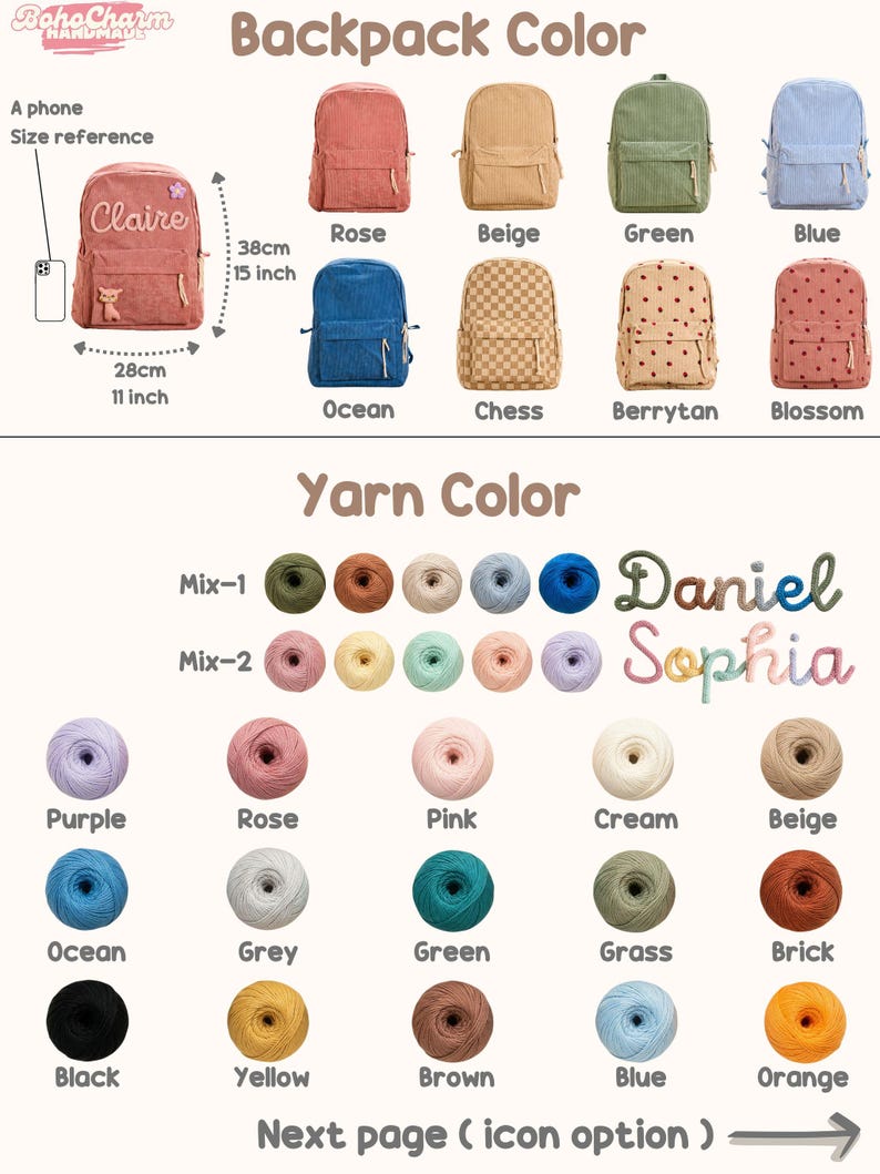 May include: Image showcasing a variety of backpacks in different colors, including rose, beige, green, and blue. The image also displays yarn color options and examples of personalized names. The backpack dimensions are 11 inches wide and 15 inches tall.