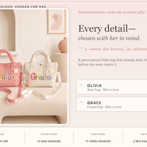 May include: Two corduroy handbags with detachable straps, one rose pink with the name Olivia and one cream with the name Grace in colorful yarn lettering. Each bag features small flower accents and measures 28 by 16 cm. Text includes A LITTLE COLOUR, CHOSEN FOR HER, Every detail&mdash;chosen with her in mind, and a name she knows, in colours she loves.
