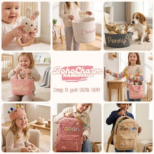 May include: A collage of personalized items including a crochet bunny rattle, a white rope basket, a dark gray storage bin, a pink corduroy tote bag, a pink crown, a pink corduroy backpack, and a tan corduroy backpack with the text BohoCharm HANDMADE.