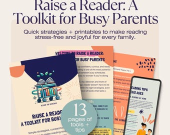 Raise a Reader Toolkit for Busy Parents | Kids Reading Guide + Printables | Literacy Support at Home | Instant Download