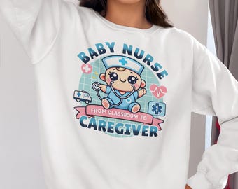 CAREGIVER NURSE Crewneck SWEATSHIRT, Cute Baby Nurse and Medical Symbols Stethoscope Print Sweatshirt