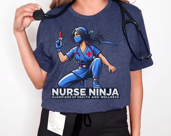 Unisex Soft Style NURSE NINJA TEE Shirt - Ultimate Comfort Health Hero Cotton Crewneck Shirt