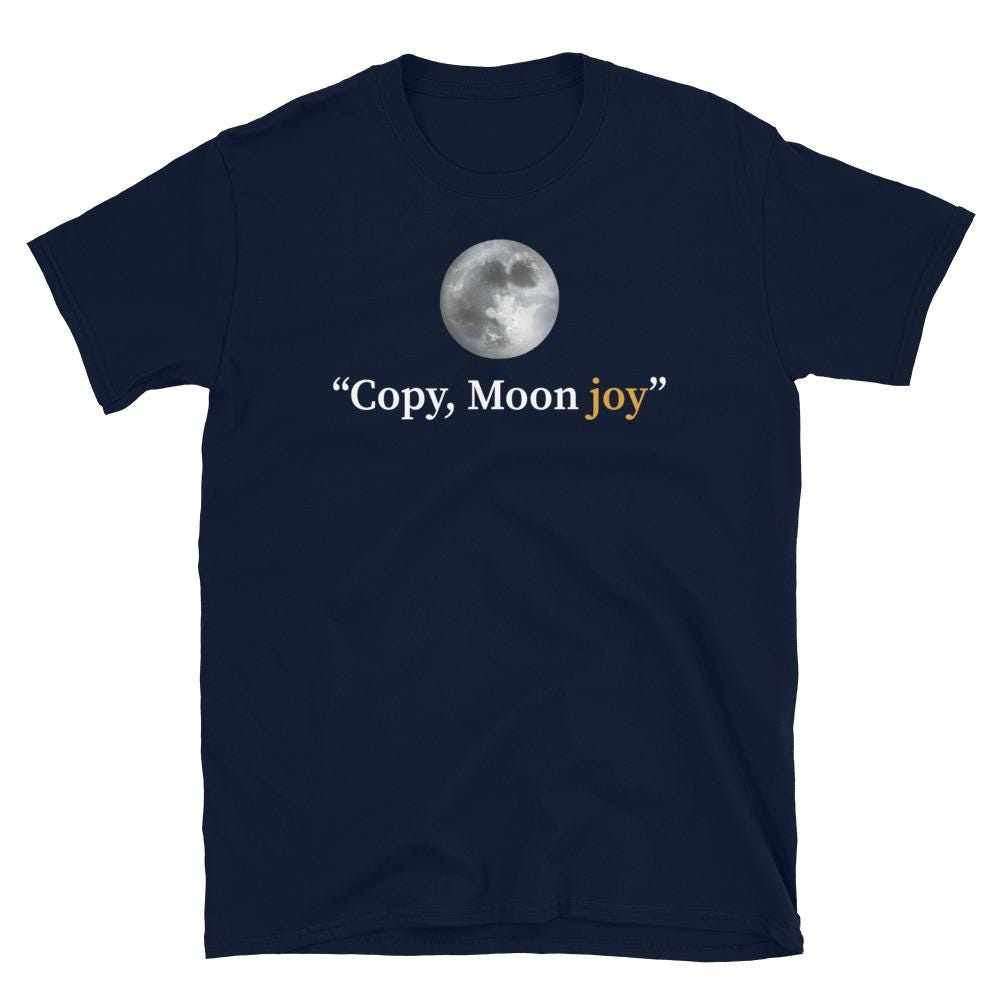 Copy Moon Joy T-shirt - Etsy