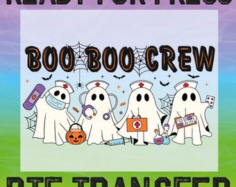 Transfert DTF d'infirmière d'équipage d'Halloween Boo Boo, conception de chemise fantôme drôle, prêt à presser