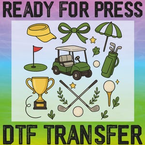 Preppy Coquette Golf Ready To Press, Sports Golf Heat Transfer, Golf Tournament Dtf, Funny Golf Dtf, Golf Gift Dtf, Golf Lover Dtf, Trendy