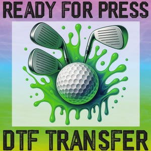 Golf Ready To Press, Sports Golf Heat Transfer, Game Day Dtf, Golf Gift Dtf, Golf Lover Dtf, Golf Life Dtf, Golf Balls Dtf, Gift for Dad
