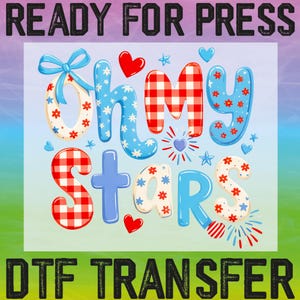 Preppy America Oh My Stars Coquette Ready To Press, 4th Of July Dtf, Funny USA Dtf, Retro 4th of July Dtf, Girly USA Gift Dtf, Memorial Day
