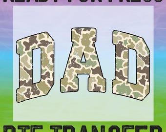 Camo Dad Hunting Father's Day DTF Ready To Press, Heat Transfer
