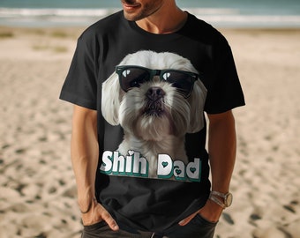 Shih Tzu Dad Shirt Cute Shih Tzu Design Shih Tzu Sweatshirt Shih Tzu Hoodie Shih Tzu Tank Top Adorable Shih Tzu Gift Pet Lovers