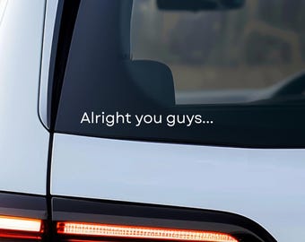 Muy bien, chicos... Calcomanía para coche para mujer, Candace Owens, pegatina política, teórica realista de la conspiración.