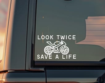 Look Twice Save a Life Decal | Motorcycle Biker Ride Safe Decal | SAVE A LIFE Car Window Sticker | Watch Out for Motorcycles | Biker Girl