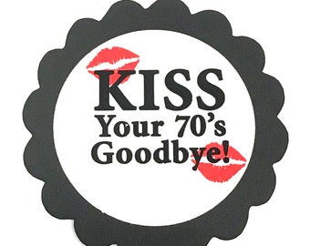 80th Birthday Favor Tags, Kiss Your 70's Goodbye, Set of 12