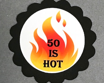 50 is HOT 50th Favor Tags - Black and White or Your Choice of Colors, Set of 12