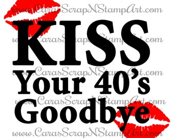 Kiss 40 Goodbye | Etsy