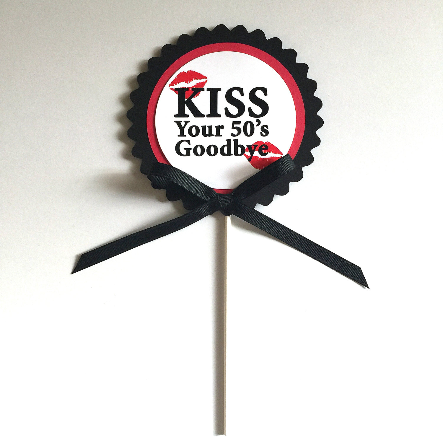 60th Birthday Kiss Your 50's Goodbye Cake Topper - Etsy