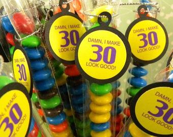 30th Birthday Candy Treat Bag Favors Set of 12 - Damn I Make 30 Look Good