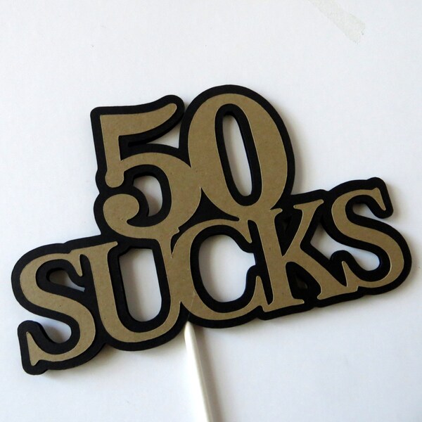 50 Sucks - Etsy