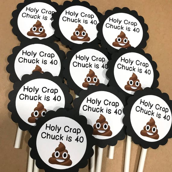 40th Birthday Cupcake Toppers, Holy Crap 40 - Personalized - Black and White or Choice of Colors, Set of 12 Il_570xn