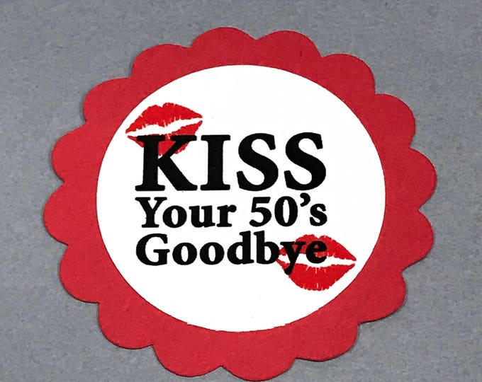 60th Birthday Favor Tags Kiss Your 50's Goodbye Red and | Etsy
