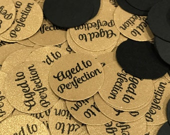 Birthday Confetti, Aged to Perfection,  3/4 Inch Circles - Black and Gold or Your Choice of Colors