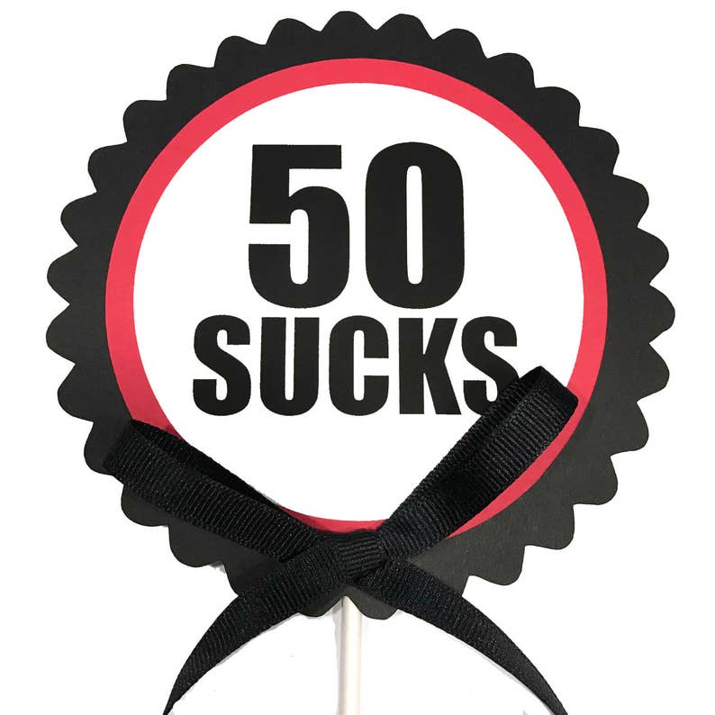 50th Birthday Topper 50 SUCKS Sucker Bouquet Black Red | Etsy