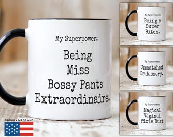 Miss Bossy Pants Extraordinaire Mug – Funny Sarcastic Gift