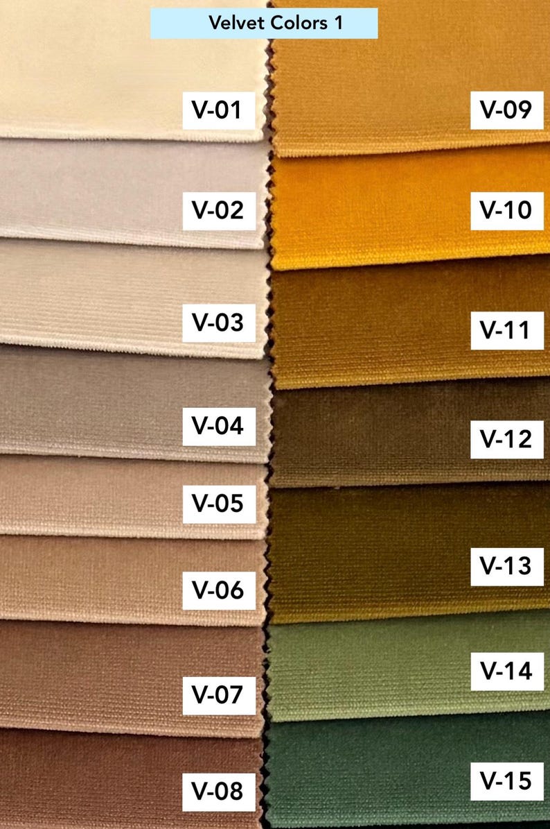 May include: A fabric swatch display titled Velvet Colors 1, featuring fifteen velvet samples arranged in two columns. The left column shows shades from cream to dark brown, labeled V-01 to V-08. The right column shows yellow to green, labeled V-09 to V-15.