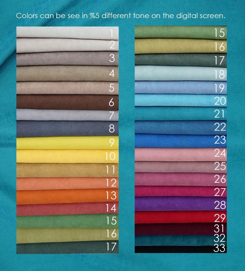 May include: A color swatch chart featuring two columns of stacked fabric samples in various hues, numbered 1 through 33. The text at the top reads: Colors can be seen in %5 different tone on the digital screen. The fabric has a soft texture.