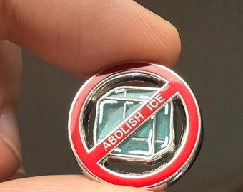 Abolir ICE: pin de esmalte duro con efecto vitral (0,75”) con pegatina de espejo mate de regalo (1”, 1,5” o 2”).