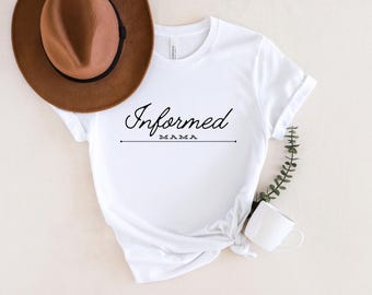 Informed Mama T Shirt | Graphic Tee | T Shirt | Mama | Conservative | Informed Consent | Medical Freedom |