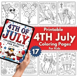 4th of July Coloring Pages for Kids – 17 Printable Patriotic Sheets – Independence Day Fun Activities – USA Flag, Fireworks, Cute Animals