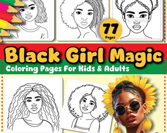 Black Girl Magic Coloring Pages: African American Portraits (PDF)