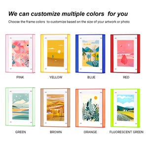 Peut inclure: Pr&eacute;sentation d'&oelig;uvres encadr&eacute;es dans diverses couleurs : rose, jaune, bleu, rouge, vert, marron, orange et vert fluorescent. Le texte indique : &laquo; Nous pouvons personnaliser plusieurs couleurs pour vous &raquo;.