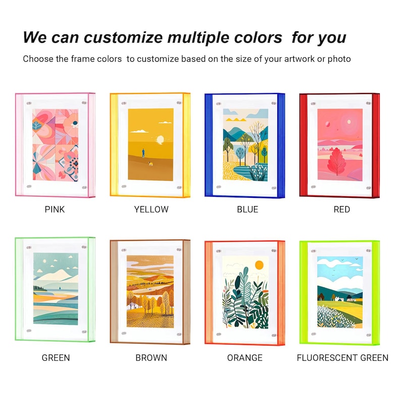 Peut inclure: Pr&eacute;sentation d'&oelig;uvres encadr&eacute;es dans diverses couleurs : rose, jaune, bleu, rouge, vert, marron, orange et vert fluorescent. Le texte indique : &laquo; Nous pouvons personnaliser plusieurs couleurs pour vous &raquo;.