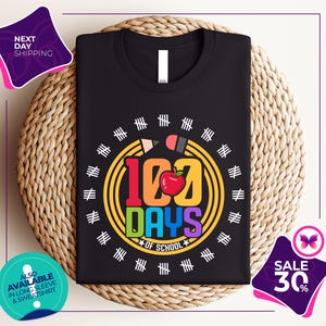 100 Days of School Shirt | 100 Day Shirt | 100th Day Of School Celebration | Student Shirt | Back to School Shirt | Gift For Teacher