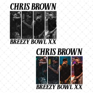 Chris Brown Breezy Bowl XX Tour 2025 PNG Design, Chris Brown Png, Breezy Bowl Tour Png, Chris Brown Shirt Design, Chris Tour 2025 Shirt Png