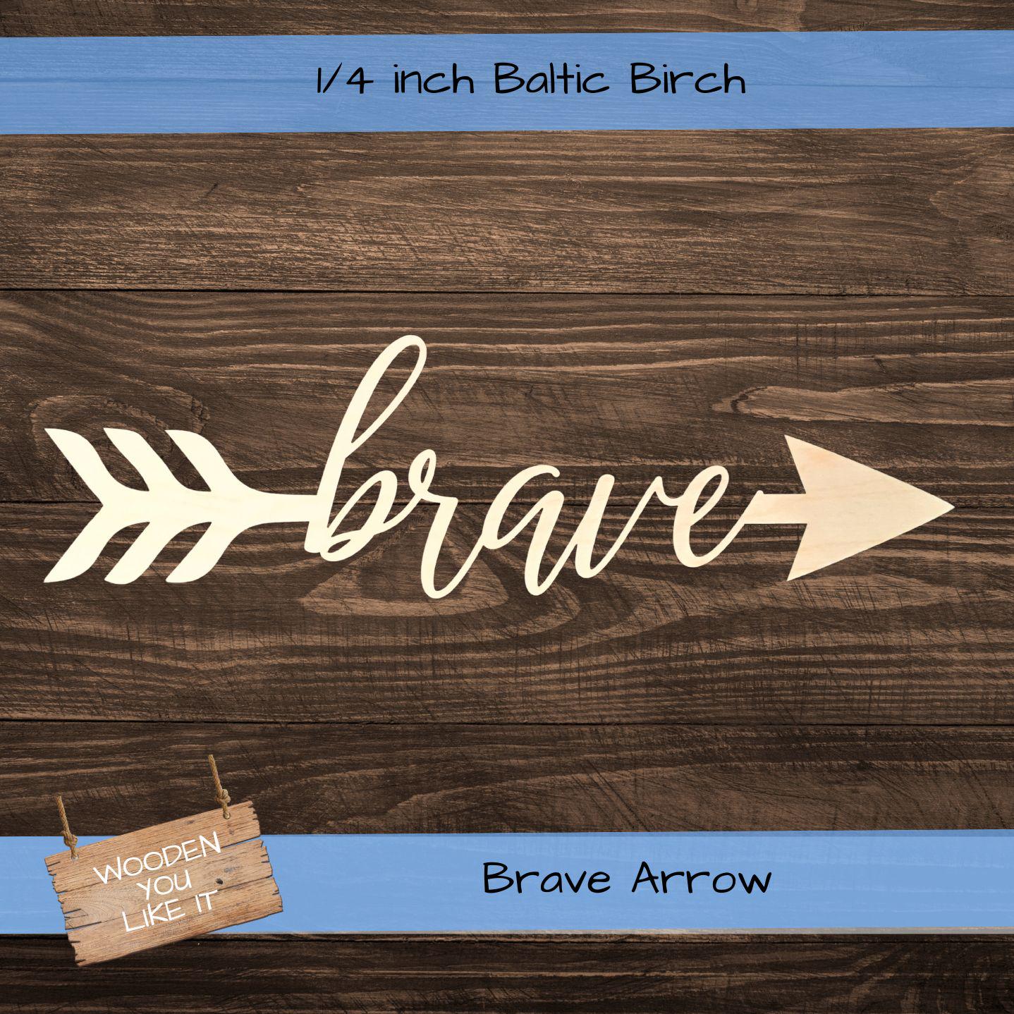 Brave Arrow Wood Wall Decor Inspirational Teen/Childs Room
