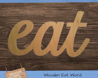 Unfinished Wooden Eat Sign: Birch Kitchen Wall Decor, Ready to Paint