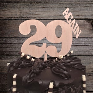 Birthday 29 Again Wooden Cake Topper