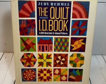 The Quilt ID Book by Judy Rehmel