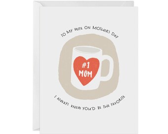 To Wife Favorite Mothers Day Card | Greeting Card | Mothers Day