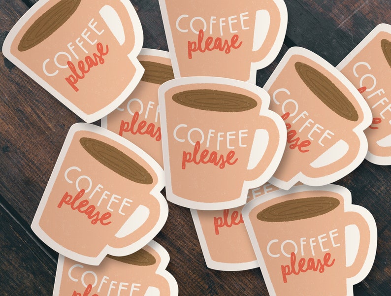 Coffee Please Sticker Die Cut Sticker image 2