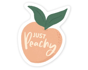Just Peachy Sticker | Die Cut Sticker