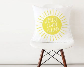 Hello Sunshine 18x18 Pillow Case